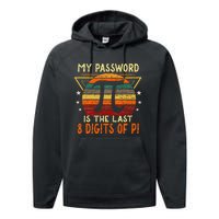 My Password is Pi Funny Math Nerd for Teachers Performance Fleece Hoodie