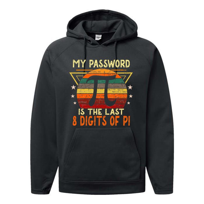 My Password is Pi Funny Math Nerd for Teachers Performance Fleece Hoodie