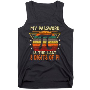 My Password is Pi Funny Math Nerd for Teachers Tank Top