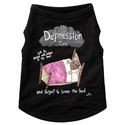 Marcus Pork ItS Depression Time And Forget To Leave The Bed Doggie Tank