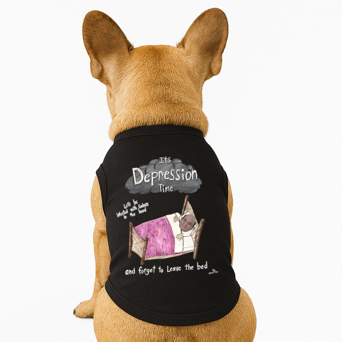 Marcus Pork ItS Depression Time And Forget To Leave The Bed Doggie Tank