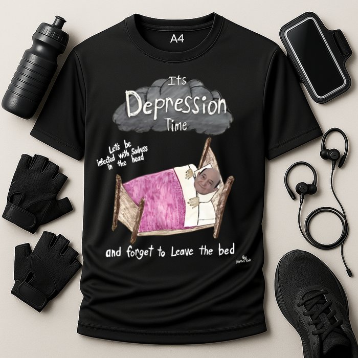 Marcus Pork ItS Depression Time And Forget To Leave The Bed Performance Shirt