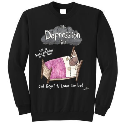 Marcus Pork ItS Depression Time And Forget To Leave The Bed Sweatshirt