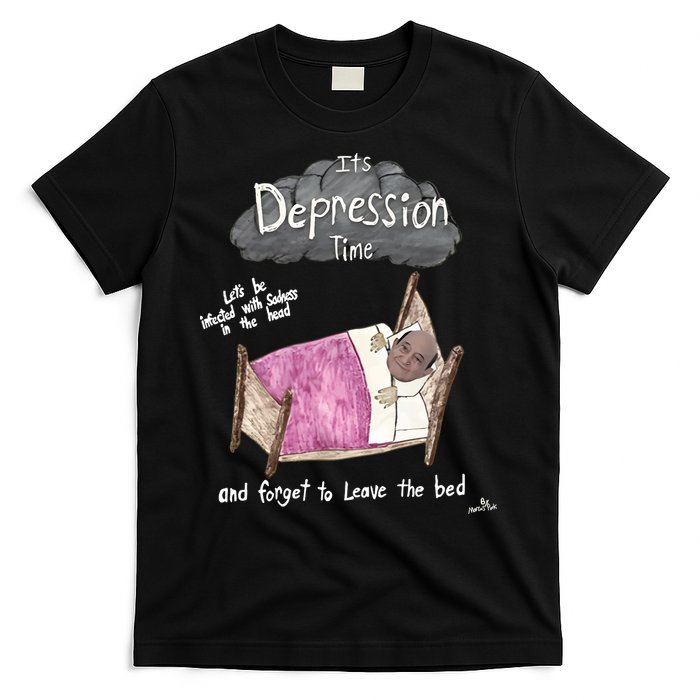 Marcus Pork ItS Depression Time And Forget To Leave The Bed T-Shirt