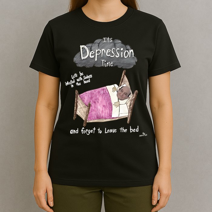 Marcus Pork ItS Depression Time And Forget To Leave The Bed T-Shirt