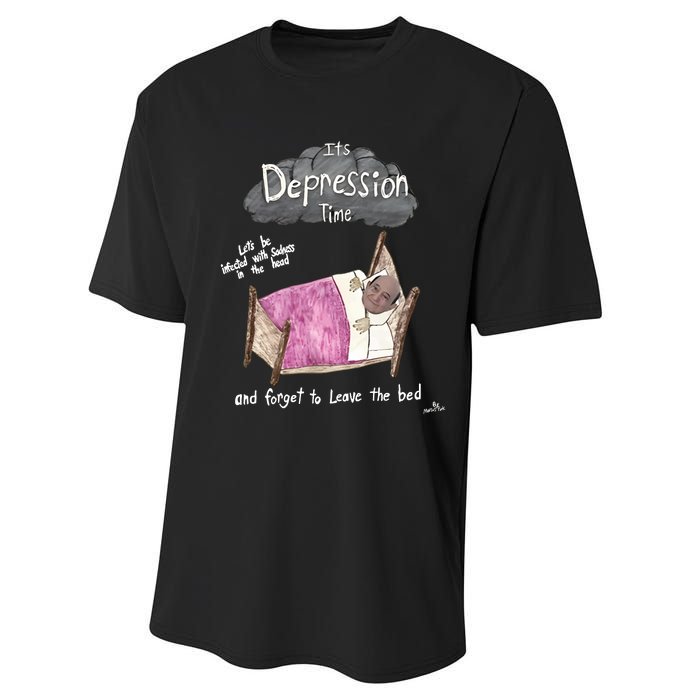 Marcus Pork ItS Depression Time And Forget To Leave The Bed Performance Sprint T-Shirt