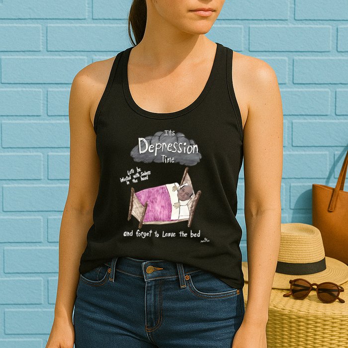 Marcus Pork ItS Depression Time And Forget To Leave The Bed Womens Tank Top