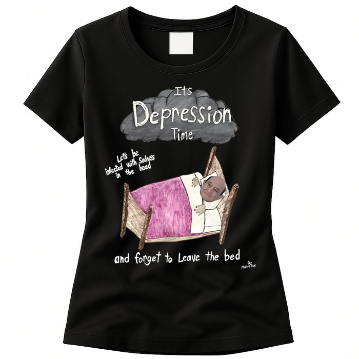 Marcus Pork ItS Depression Time And Forget To Leave The Bed Womens T-Shirt