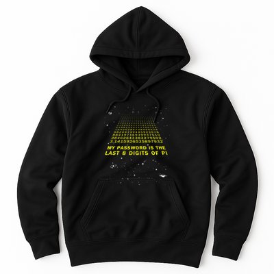 My Password Is The Last 8 Digits Of Pi Day Funny Math Space Hoodie