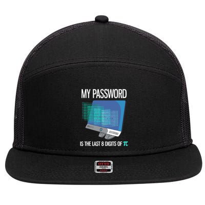 My Password Is The Last 8 Digits Of Pi Funny Programmer 7 Panel Mesh Trucker Snapback Hat