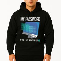 My Password Is The Last 8 Digits Of Pi Funny Programmer Hoodie