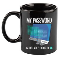 My Password Is The Last 8 Digits Of Pi Funny Programmer 11oz C Handle Ceramic Mug