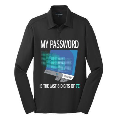 My Password Is The Last 8 Digits Of Pi Funny Programmer Silk Touch Performance Long Sleeve Polo