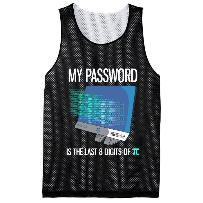 My Password Is The Last 8 Digits Of Pi Funny Programmer Mesh Reversible Basketball Jersey Tank