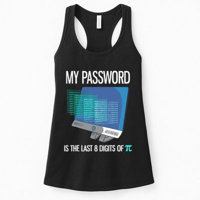 My Password Is The Last 8 Digits Of Pi Funny Programmer Womens Tank Top