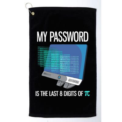 My Password Is The Last 8 Digits Of Pi Funny Programmer Golf Towel