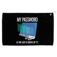 My Password Is The Last 8 Digits Of Pi Funny Programmer Grommeted Golf Towel
