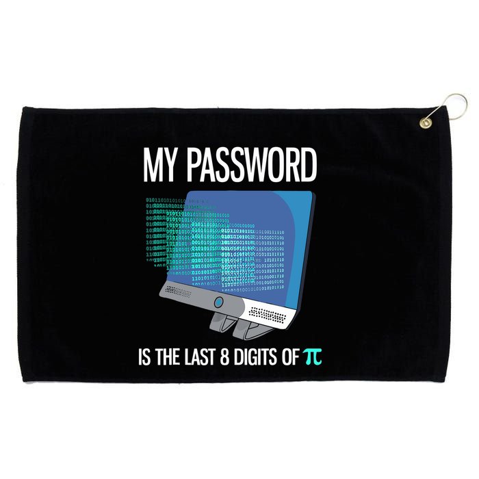 My Password Is The Last 8 Digits Of Pi Funny Programmer Grommeted Golf Towel