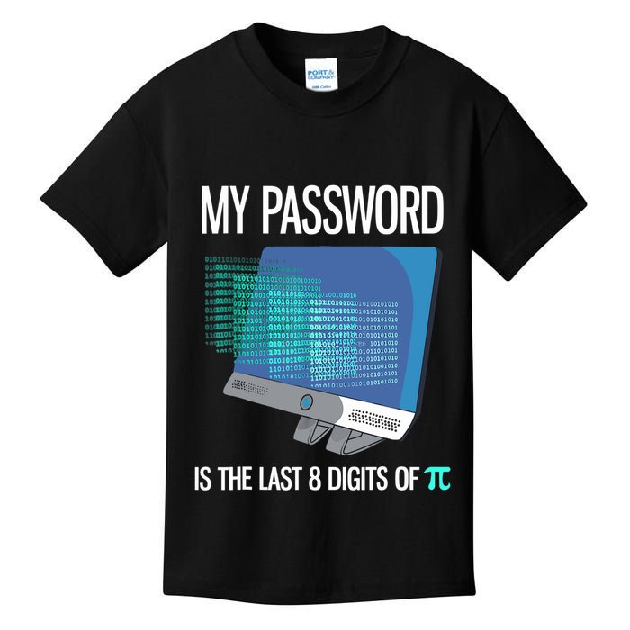 My Password Is The Last 8 Digits Of Pi Funny Programmer Kids T-Shirt