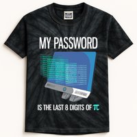 My Password Is The Last 8 Digits Of Pi Funny Programmer Kids Tie-Dye T-Shirt
