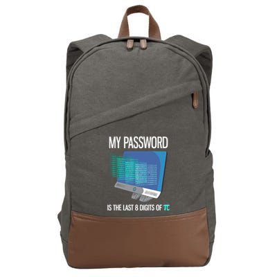 My Password Is The Last 8 Digits Of Pi Funny Programmer Cotton Canvas Backpack