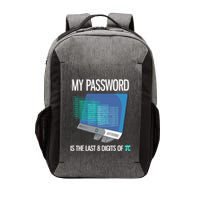 My Password Is The Last 8 Digits Of Pi Funny Programmer Vector Backpack