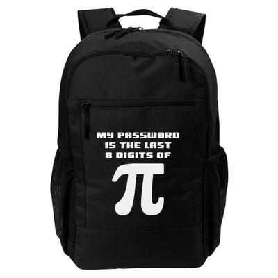 My Password Is The Last 8 Digits Of Pi Math Teacher Backpack