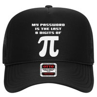 My Password Is The Last 8 Digits Of Pi Math Teacher Trucker Hat