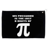 My Password Is The Last 8 Digits Of Pi Math Teacher Grommeted Golf Towel