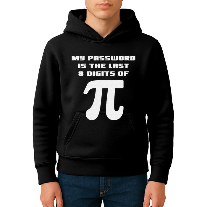 My Password Is The Last 8 Digits Of Pi Math Teacher Kids Hoodie