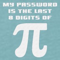 My Password Is The Last 8 Digits Of Pi Math Teacher Sueded Cloud Jersey T-Shirt