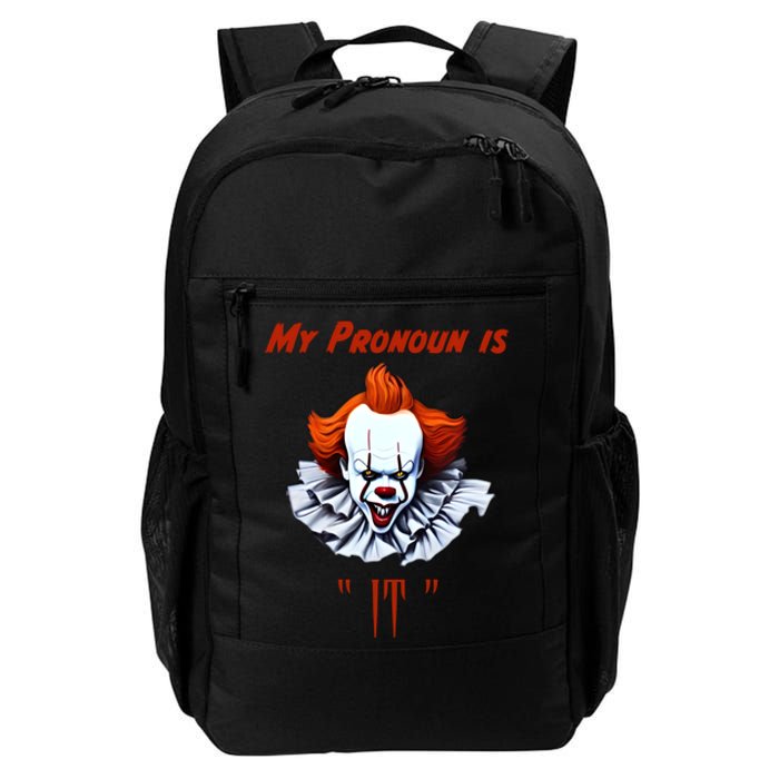 My Pronoun Is “IT” Daily Commute Backpack