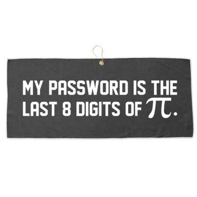 My Password Is The Last 8 Digits Of Pi Pi Day Math Large Microfiber Waffle Golf Towel
