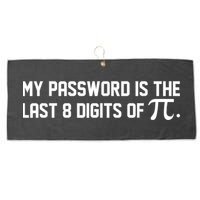 My Password Is The Last 8 Digits Of Pi Pi Day Math Large Microfiber Waffle Golf Towel
