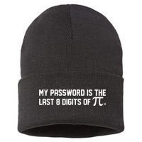 My Password Is The Last 8 Digits Of Pi Pi Day Math Sustainable Knit Beanie