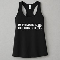 My Password Is The Last 8 Digits Of Pi Pi Day Math Womens Tank Top