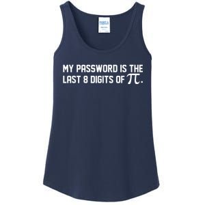 My Password Is The Last 8 Digits Of Pi Pi Day Math Ladies Essential Tank