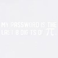 My Password Is The Last 8 Digits Of Pi Pi Day Math Garment-Dyed Sweatshirt