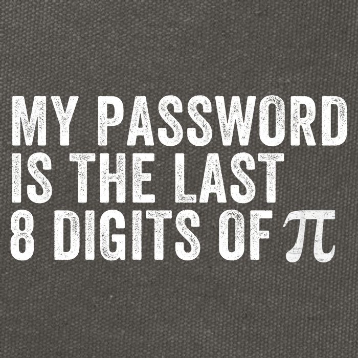 My Password Is The Last 8 Digits of Pi Funny Math Geek Nerdy Math Nerd Engineer Cotton Canvas Backpack