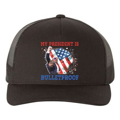 My President Is Bulletproof Yupoong Adult 5-Panel Trucker Hat