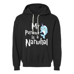 My Patronus Is A Narwhal Wo Narwhal Lovers Girl Gift Garment-Dyed Fleece Hoodie