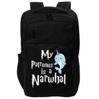 My Patronus Is A Narwhal Wo Narwhal Lovers Girl Gift Impact Tech Backpack