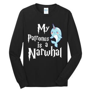 My Patronus Is A Narwhal Wo Narwhal Lovers Girl Gift Tall Long Sleeve T-Shirt