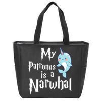 My Patronus Is A Narwhal Wo Narwhal Lovers Girl Gift Zip Tote Bag