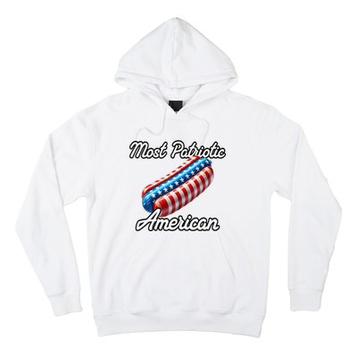 Most Patriotic In America Celebrating July 4th Hoodie