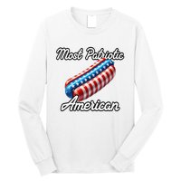 Most Patriotic In America Celebrating July 4th Long Sleeve Shirt