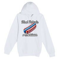 Most Patriotic In America Celebrating July 4th Premium Pullover Hoodie