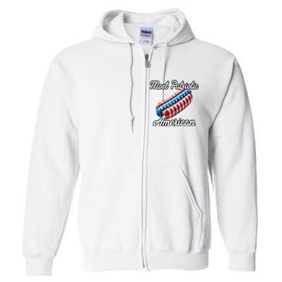 Most Patriotic In America Celebrating July 4th Full Zip Hoodie