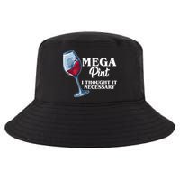 Mega Pint I Thought It Necessary Cool Comfort Performance Bucket Hat