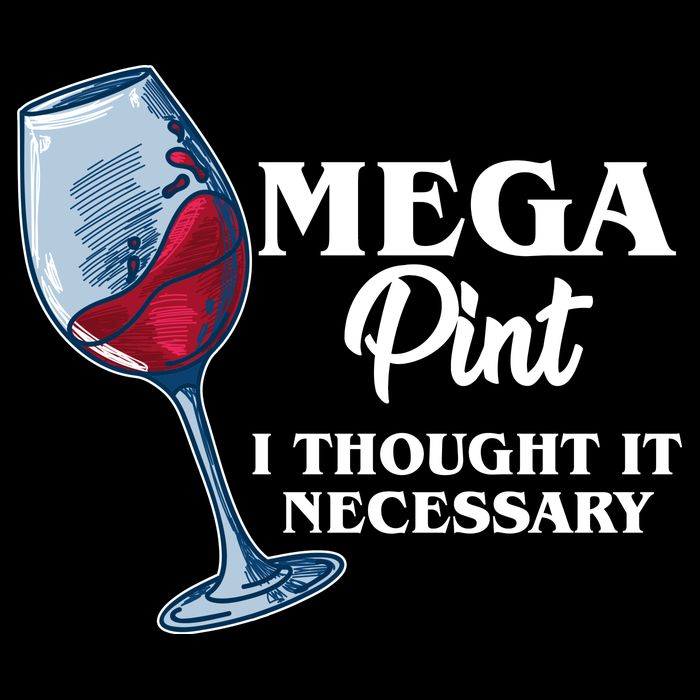 Mega Pint I Thought It Necessary Flatbill Hat